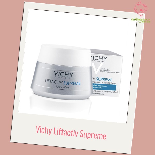 Kem dưỡng ẩm, chống lão hóa da ban ngày Vichy Liftactiv Supreme Kem dưỡng ẩm, chống lão hóa da ban ngày Vichy Liftactiv Supreme