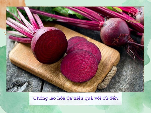 Chống lão hóa da hiệu quả với nước ép củ dền Chống lão hóa da hiệu quả với nước ép củ dền