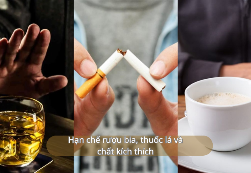 Hạn chế rượu bia, thuốc lá và chất kích thích