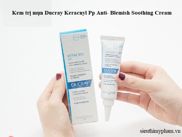 Ducray Keracnyl đang cực hot và được săn đón nhiều review-kem-tri-mun-tot-nhat-ducray.jpg
