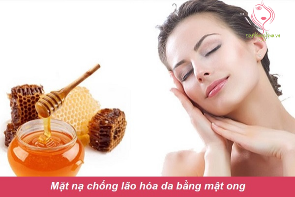 Mặt nạ chống lão hóa da bằng mật ong Mặt nạ chống lão hóa da bằng mật ong