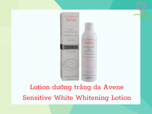 Lotion dưỡng trắng da Avene Sensitive White Whitening Lotion