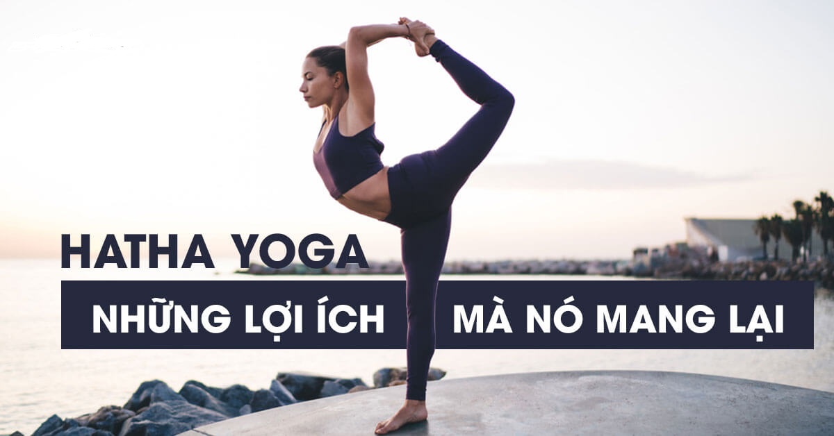 hatha-yoga-la-gi-loi-ich-hatha-yoga.jpg