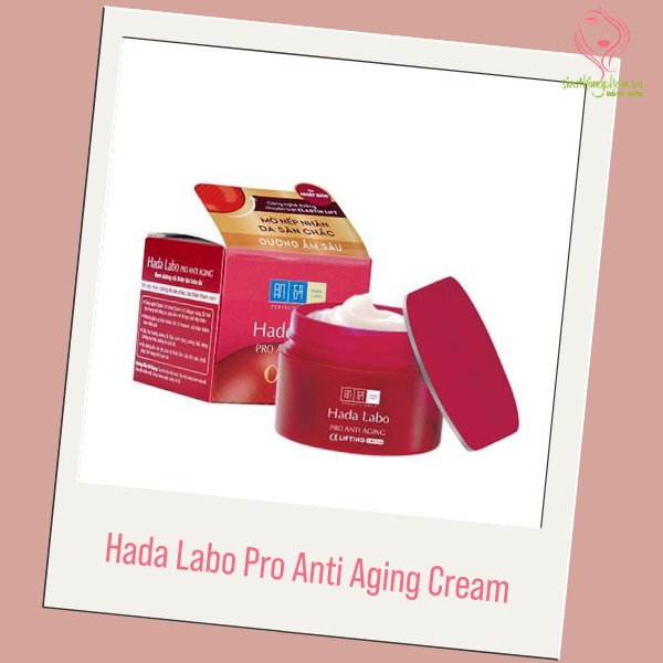 Kem dưỡng da chống lão hóa Hada Labo Pro Anti Aging Cream